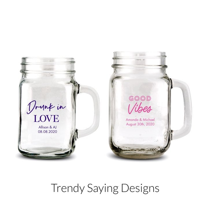 Personalized 12 or 16 oz. Mason Jar Drinking Glass Favor - Trendy Sayings